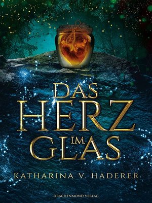 cover image of Das Herz im Glas